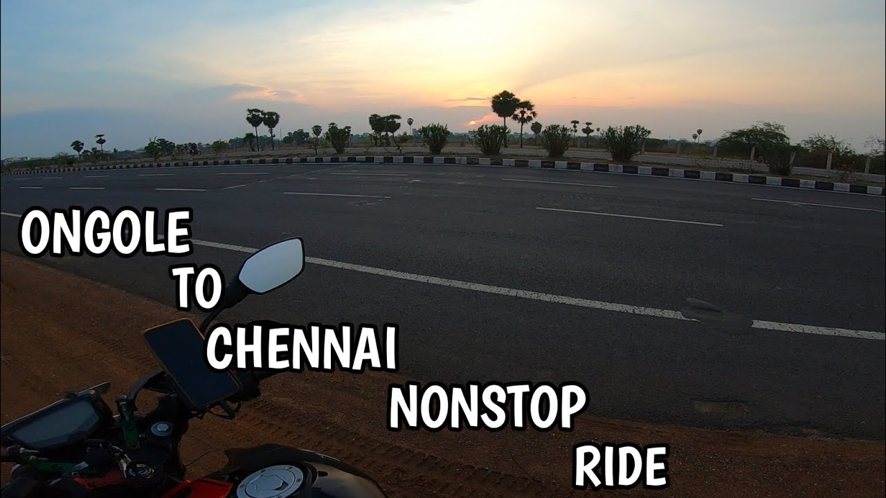ONGOLE TO CHENNAI NONSTOP RIDE | APACHE 2004V BS6