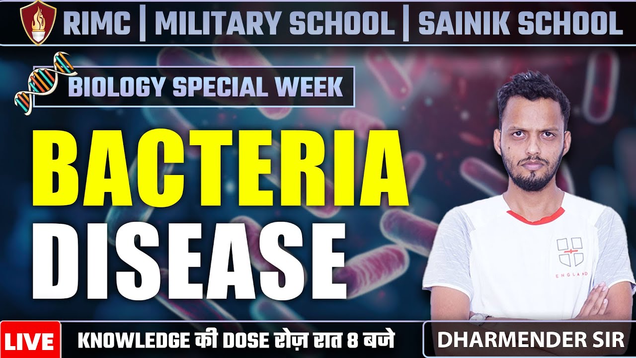Bacteria Disease | Sainik School Classes | RIMC Online Classes | Best Military School Classes