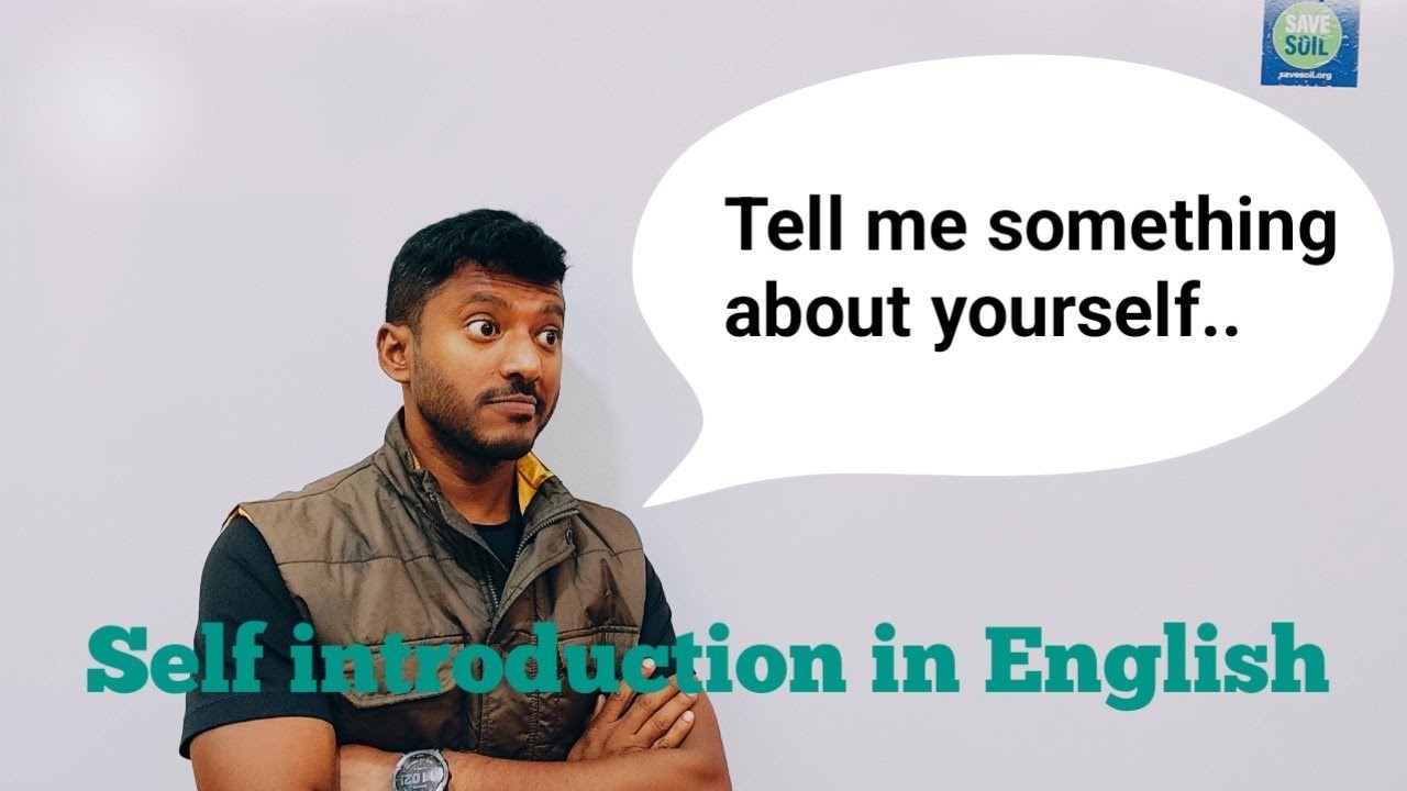 Make your best Self Introduction to Create impression