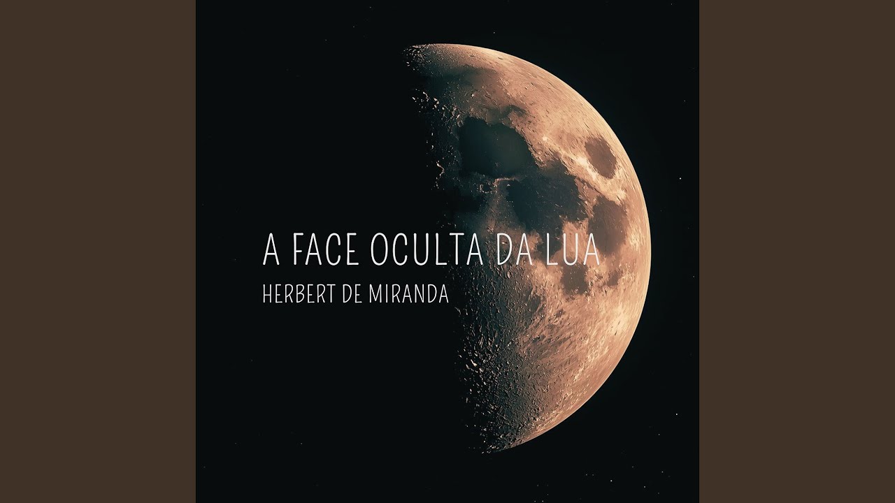 A Face Oculta da Lua