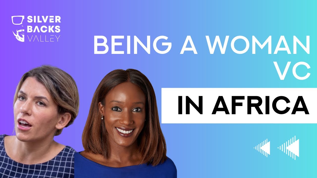 Tips for women in venture capital in Africa | Fope Adelowo & Lexi Novitske | Silverbacks Valley EP.2
