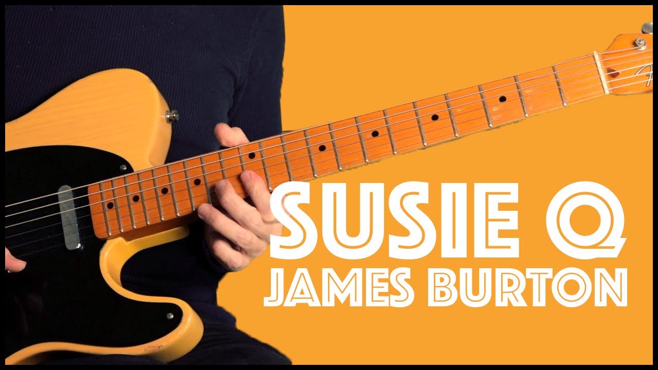 Susie Q by James Burton