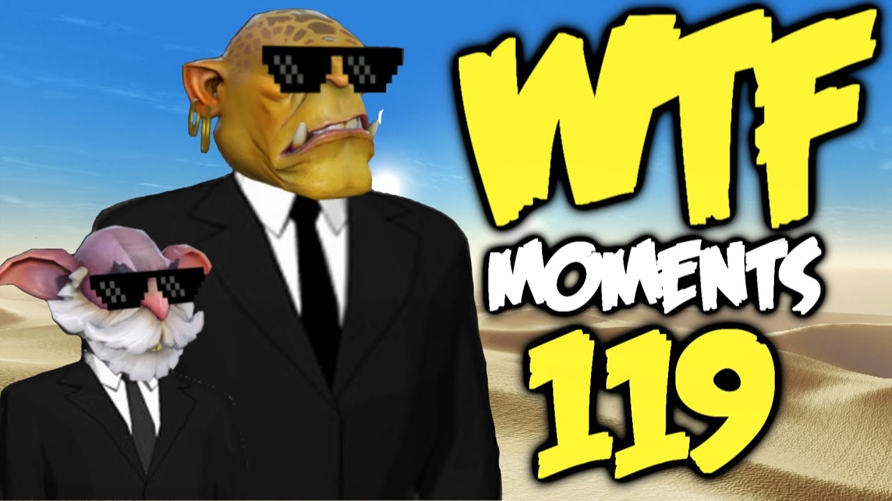 Dota 2 WTF Moments 119