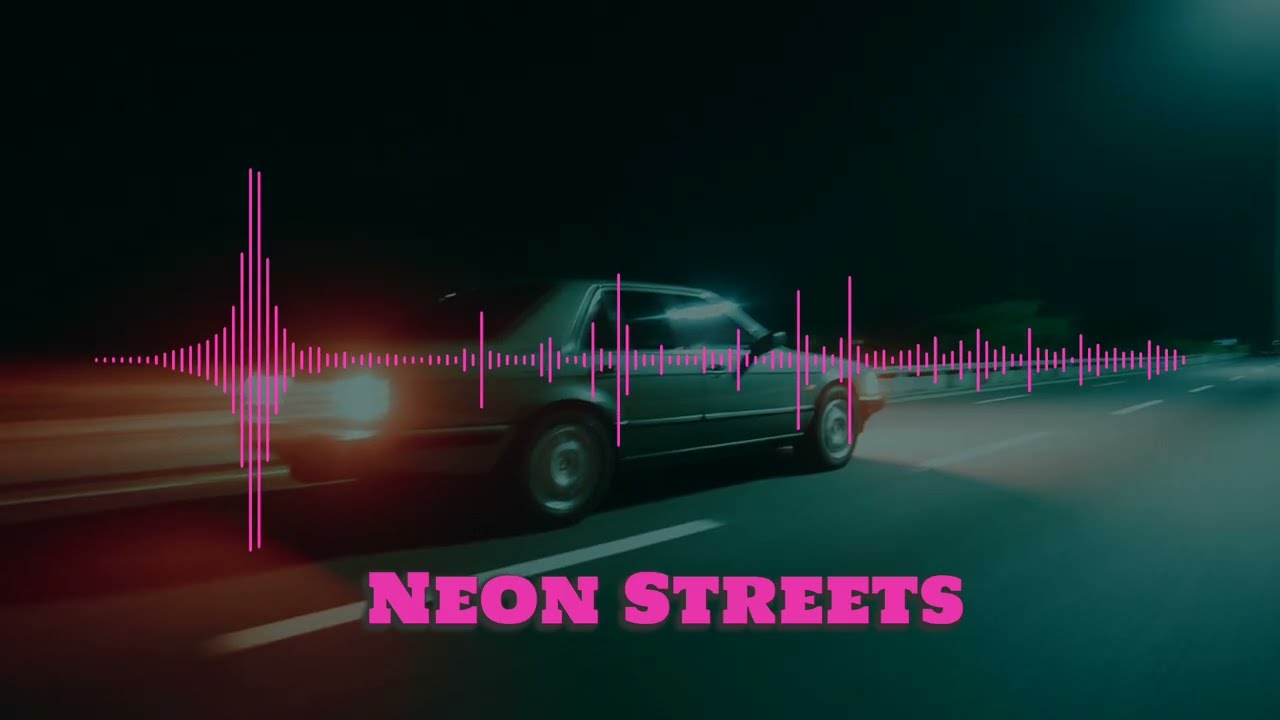 Neon Streets | Neon Night Drive Chill Music