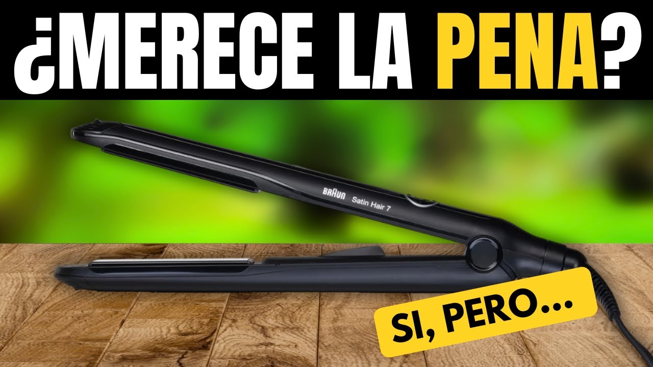 BRAUN SATIN HAIR 7 SENSOCARE ST780: &iquest;LA MEJOR PLANCHA DE PELO PARA ALISADO EN 2025? (81367559)