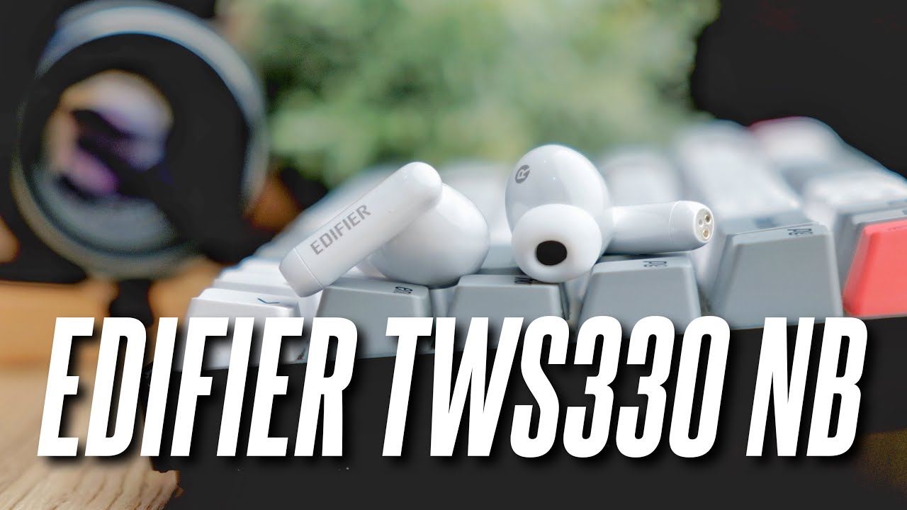 The New and Improved Edifier 300 NB - Edifier TWS330 NB Unboxing & Review!