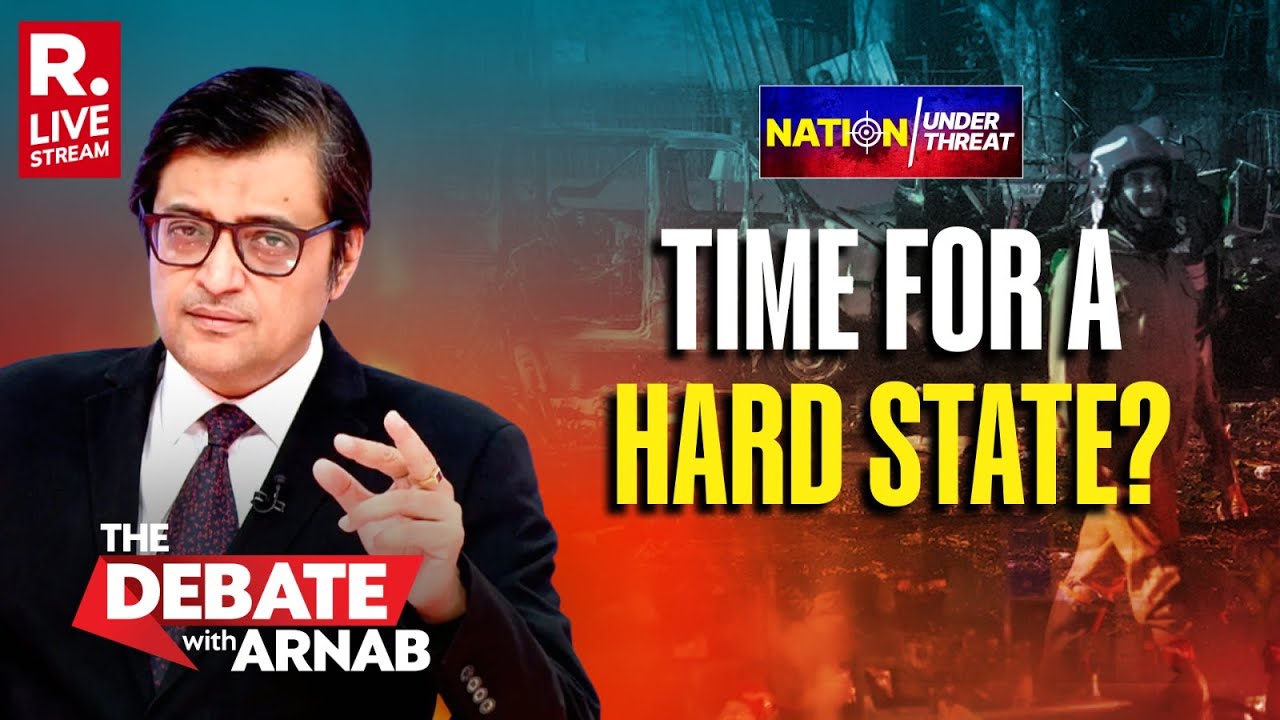 Debate With Arnab LIVE: Time For A Hard State As Radical Terror Spreads Tentacles?