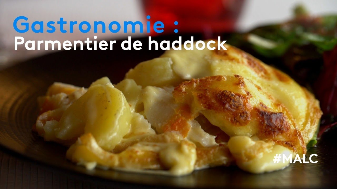 Gastronomie : parmentier de haddock