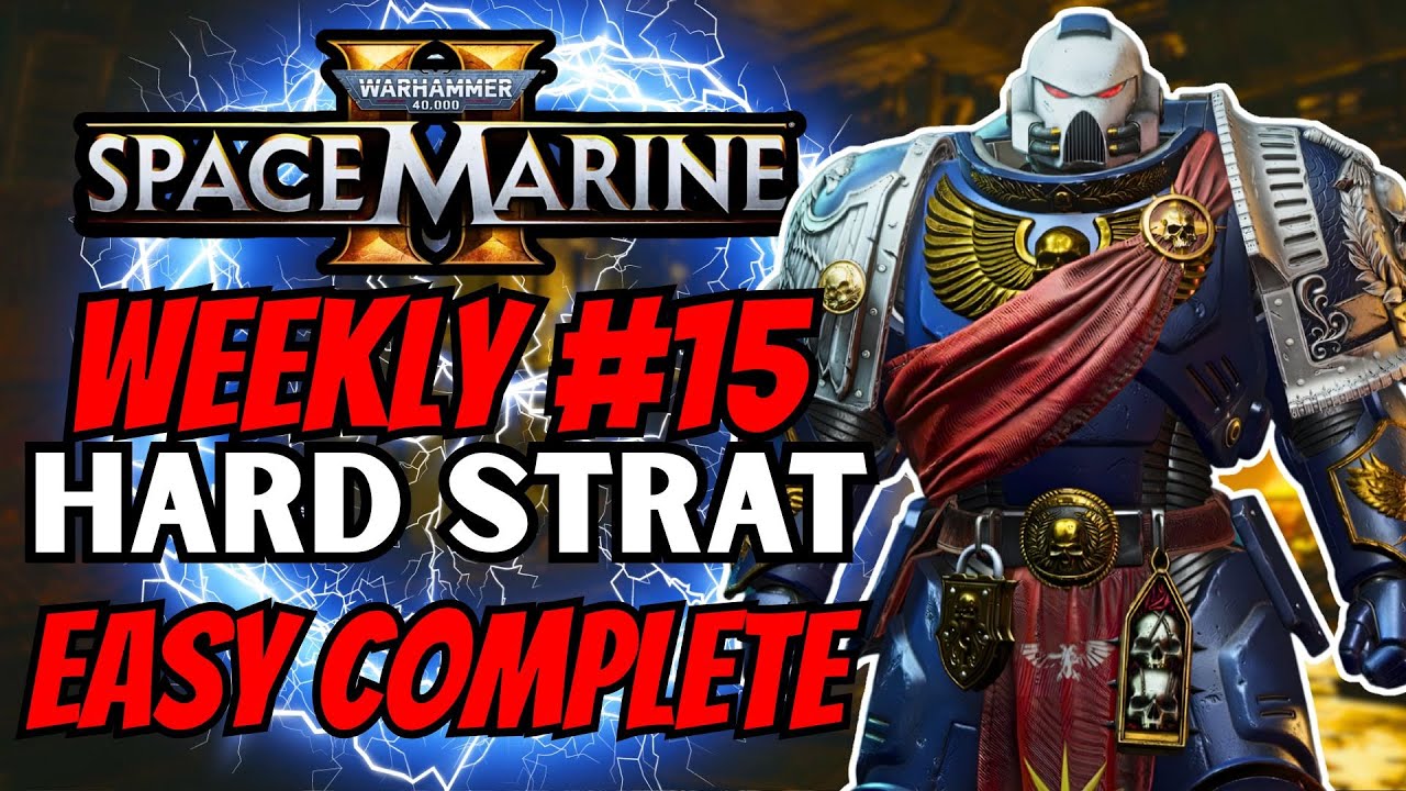 Easiest Ways to Complete WEEKLY Hard Stratagem #15 in Space Marine 2