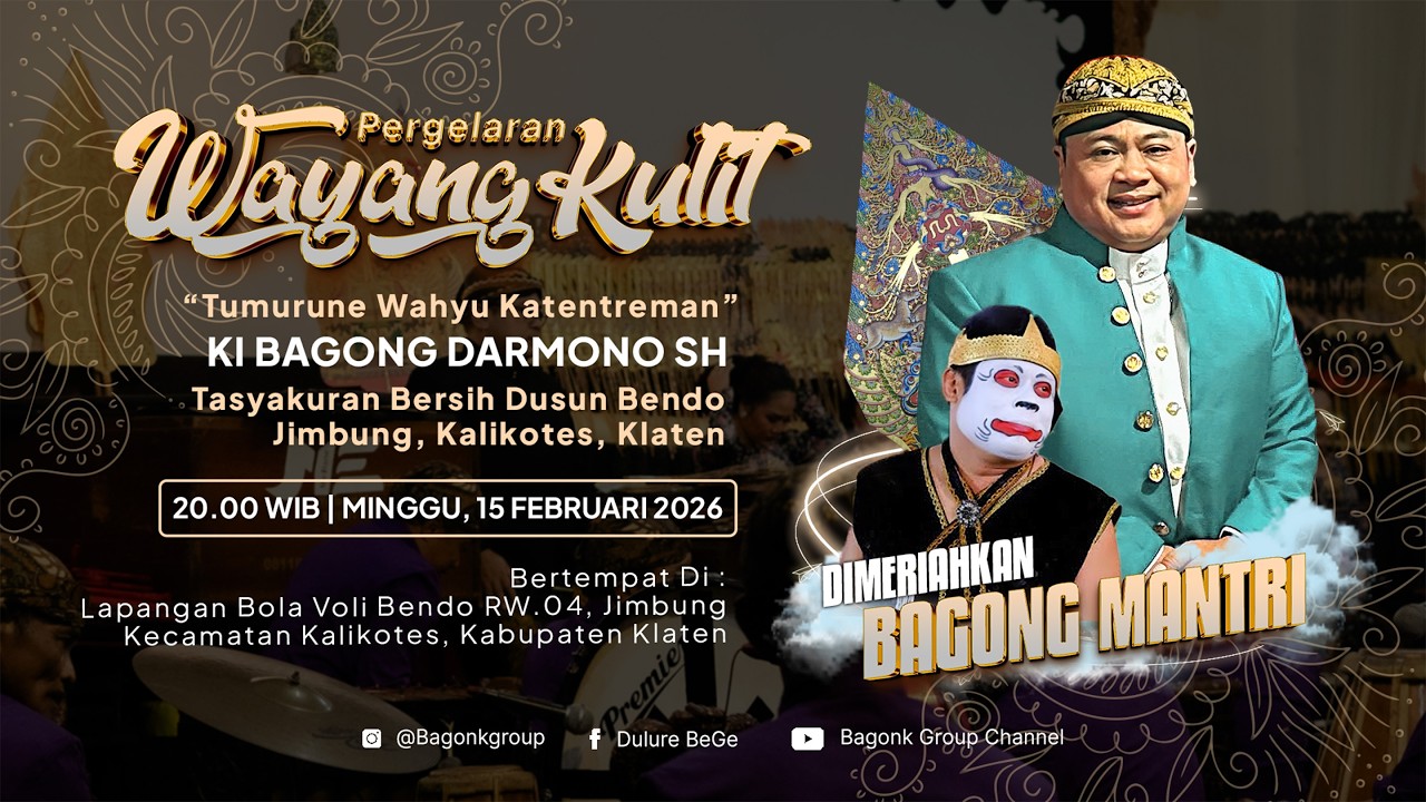 LIVE Wayang Ki Bagong Darmono Bersama Bagong Mantri Dkk. Lakon 