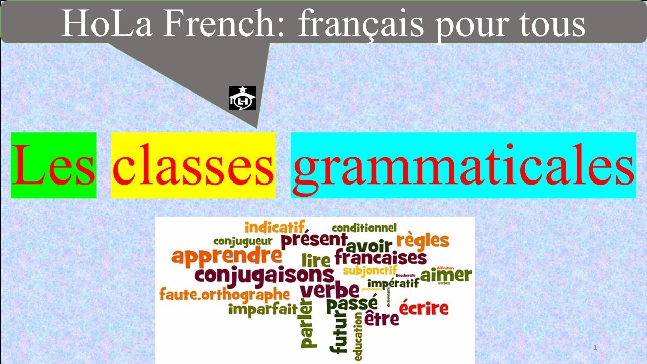 Les classes grammaticales