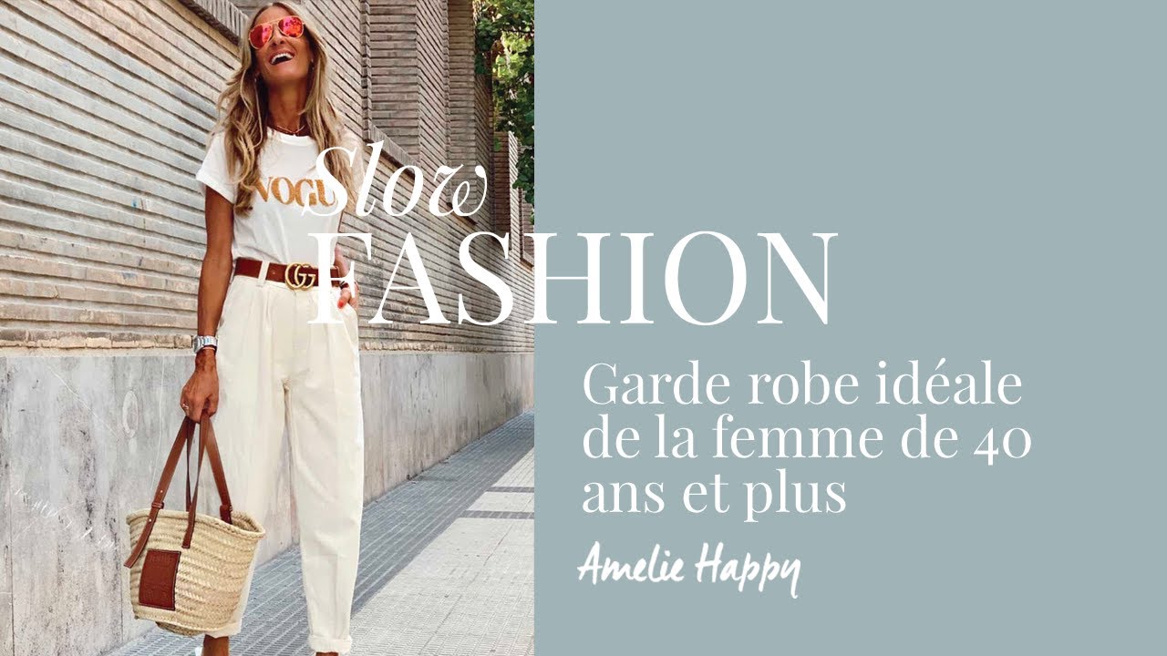 GARDE ROBE IDÉALE FEMME DE 40 ANS ET PLUS