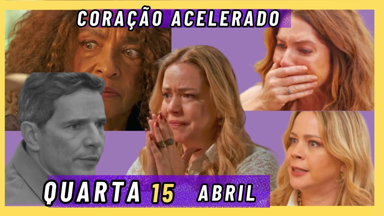 RESUMO DA NOVELA CORA&Ccedil;&Atilde;O ACELERADO, QUARTA, 15 DE ABRIL.  O FIASCO.