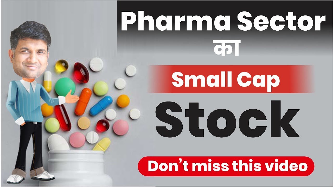 small cap pharma stocks | pharma stocks 2021
