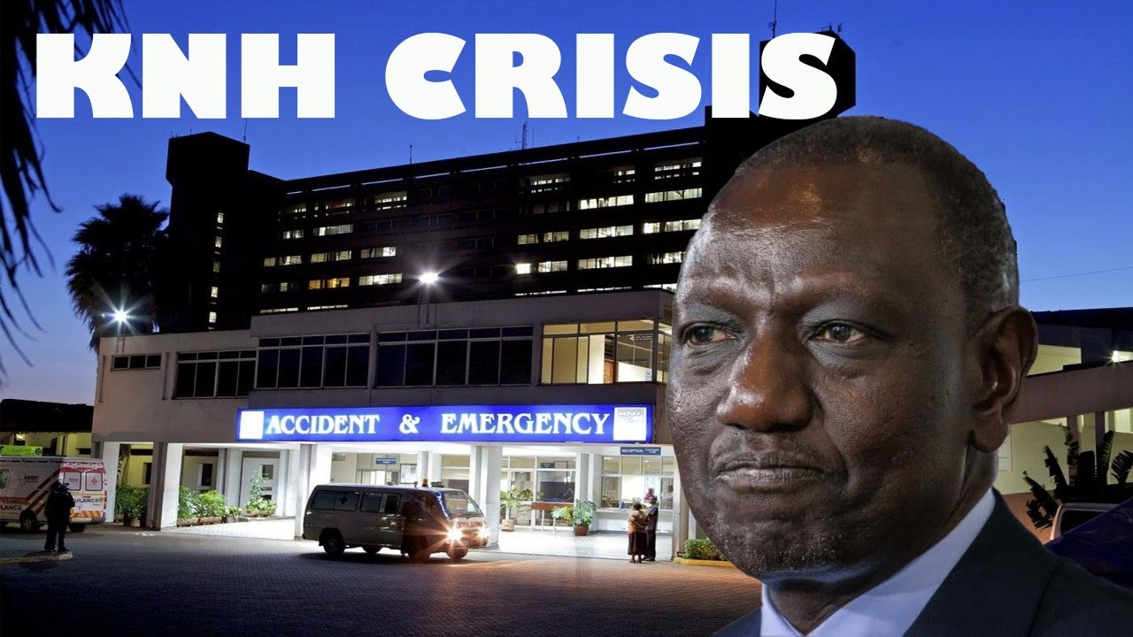 Breaking: Inside latest Kenyatta National Hospital crisis