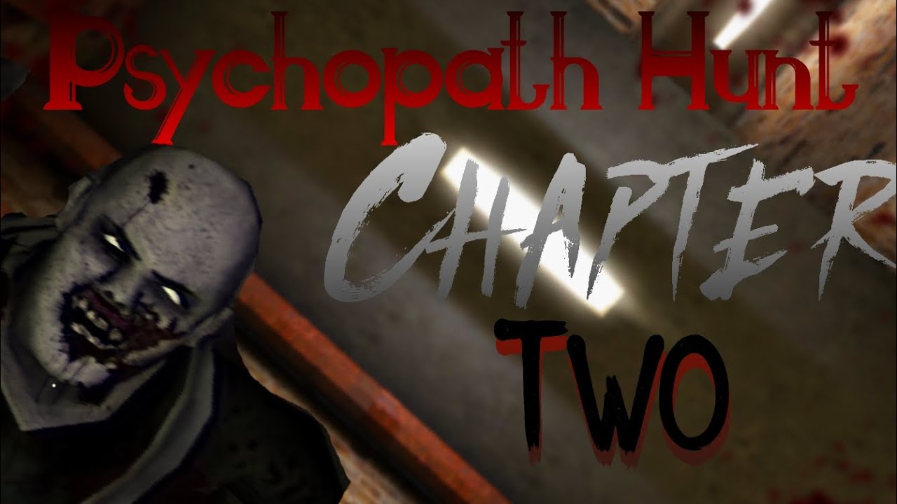 Psychopath Hunt Chapter Two in MCPE Link in description