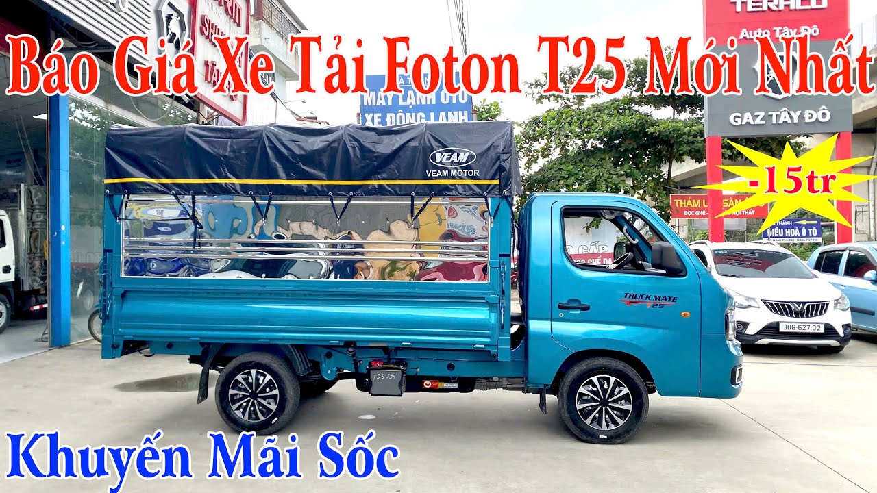 Giới Thiệu Chi Tiết Về Xe Tải Foton T25 | Xe Tải 1 Tấn Thùng 3m05