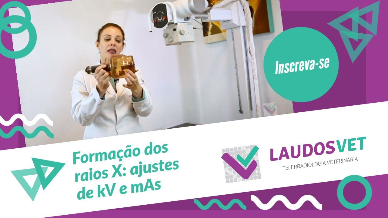 Formação dos raios X: ajustes de kV e mAs