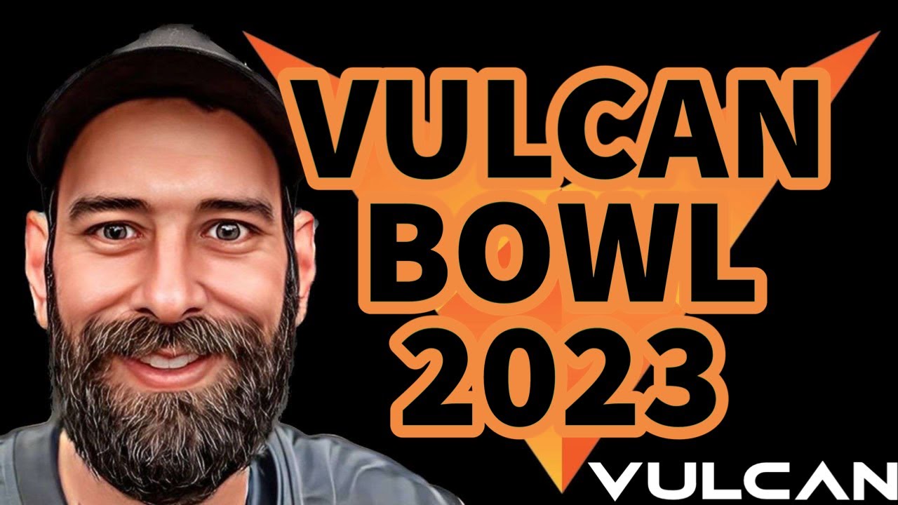 THE VULCAN BLOCKCHAIN: THE VULCAN BOWL 2023