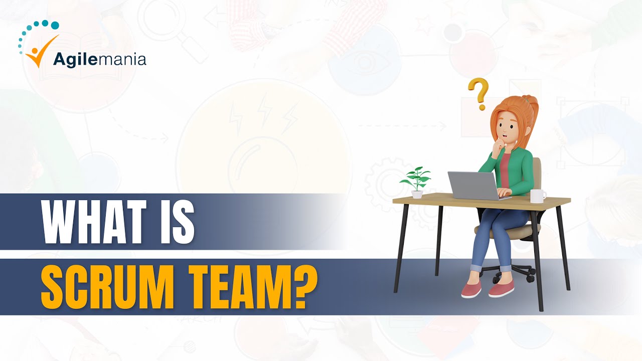 Что такое Scrum-команда? | Agilemania