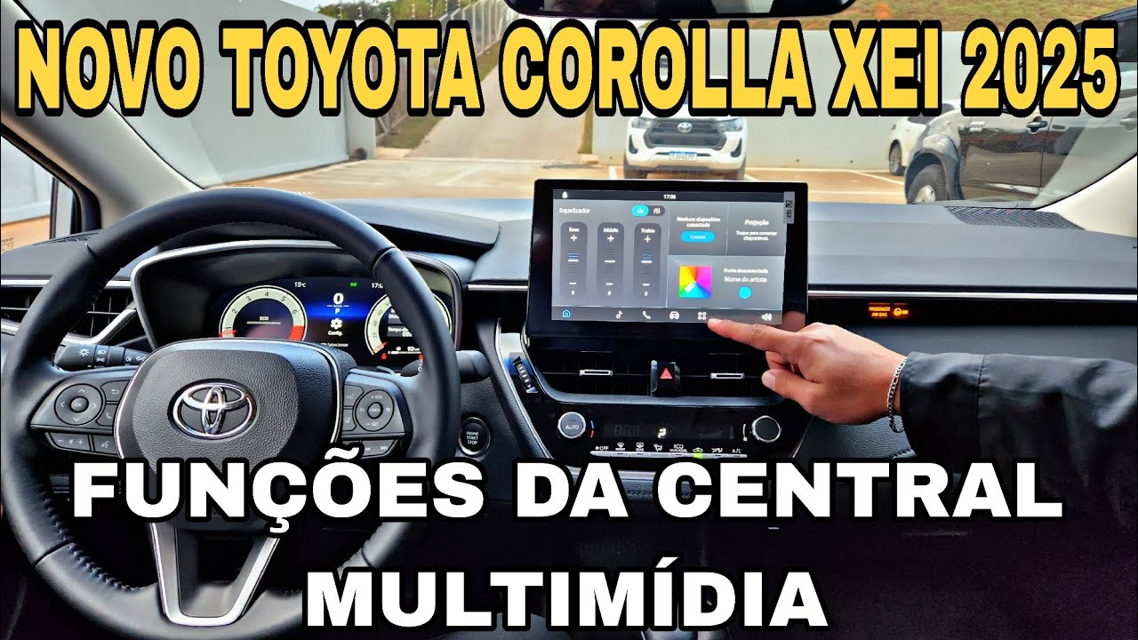 NOVO TOYOTA COROLLA XEI 2025 | Como Utilizar as Funções da Multimídia do Corolla!!!
