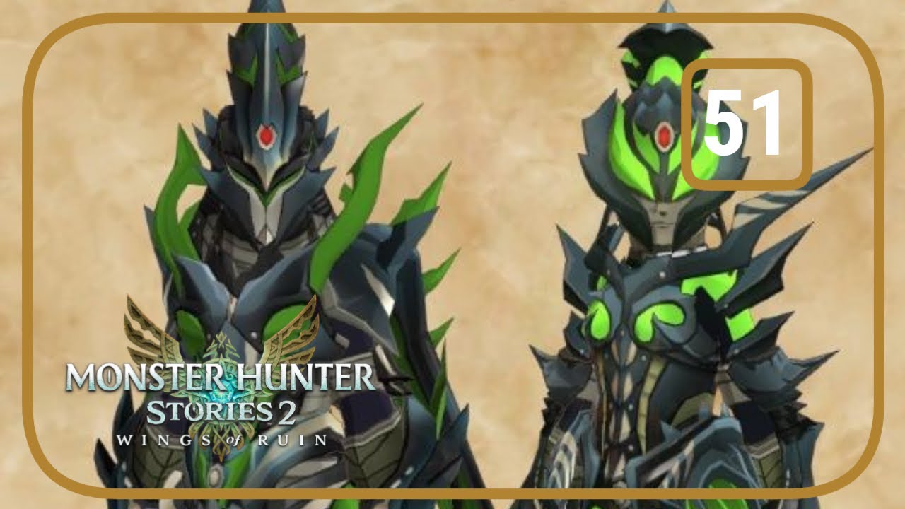 Completando el set | MONSTER HUNTER STORIES 2: WINGS OF RUIN [51] Español