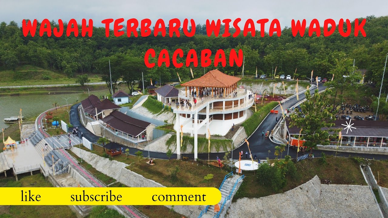 Wajah terbaru wisata waduk cacaban kabupaten Tegal