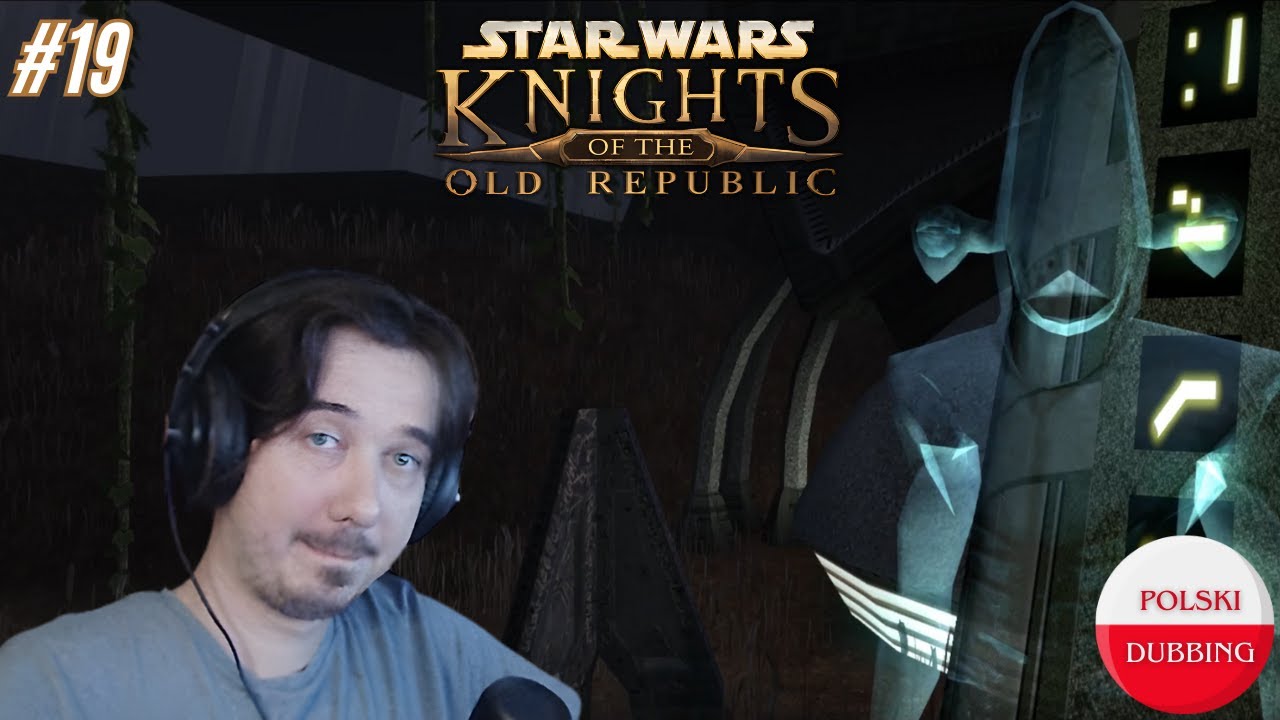 Gramy w Star Wars: Knights of the Old Republic! KOTOR z DUBBINGIEM PL #19 - Co kryją korzenie?