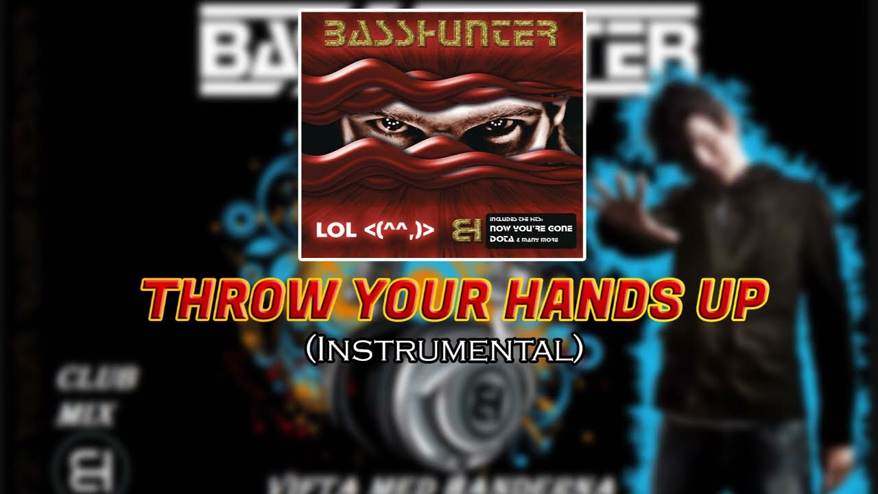 BASSHUNTER (ft Patrik och Lillen) - Throw your hands up 