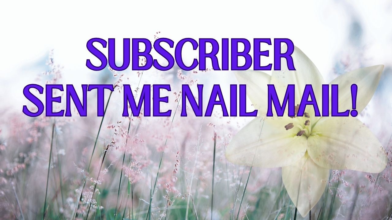 Subscriber Sent Me Nail Mail?! 💖 Unboxing a Surprise Nail Art Package