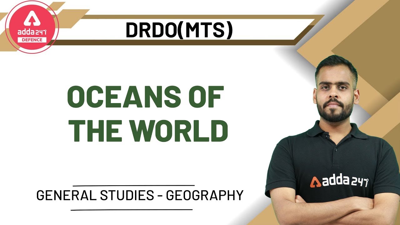 Oceans Of The World | General Studies | DRDO (MTS) 2020