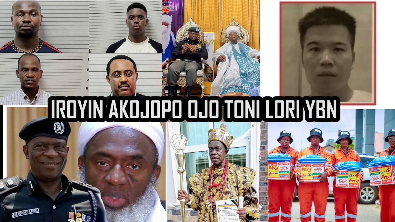 LATEST & TRENDING NEWS FOR THE DAY...IROYIN AKOJOPO AGBEYEWO LORI YBN..NIGERIA & YORUBA NATION NEWS