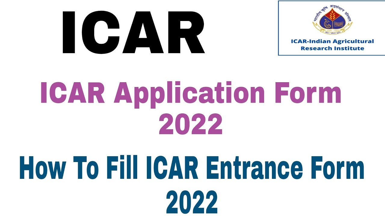 icar ug application form 2022 | icar application form 2022 | how to fill icar application form 2022
