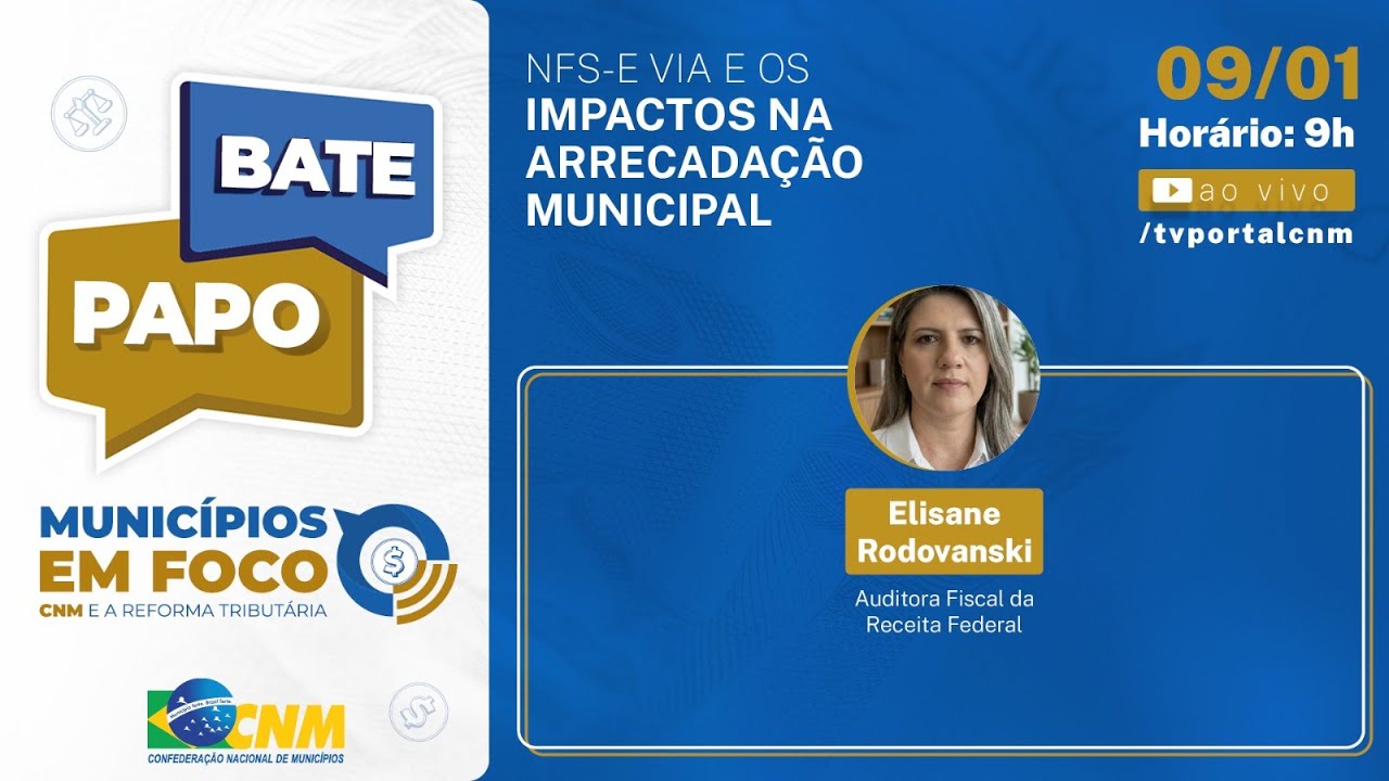 Bate-Papo | NFS-E e os Impactos na Arecadação Municipal