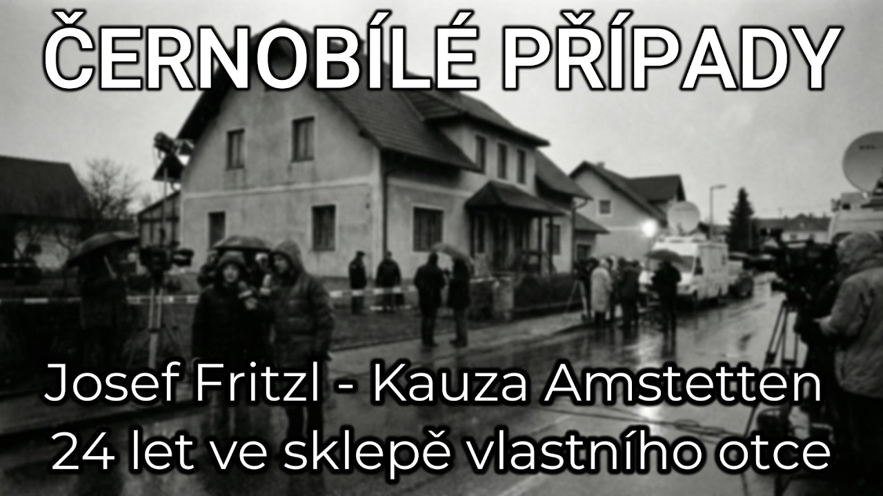🎧 Josef Fritzl (EP71): Sklep, který šokoval Rakousko i svět