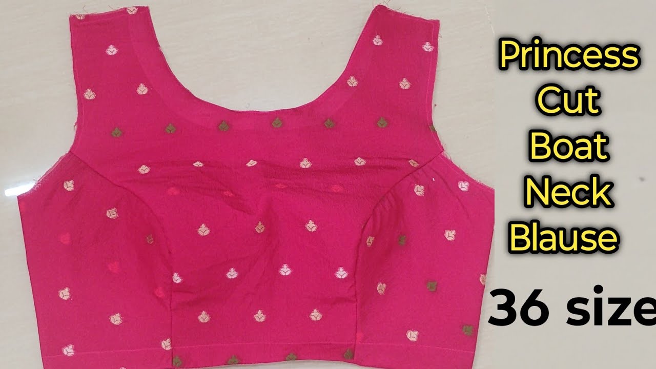 Princess Cut Boat Neck Blause Designs | Boat Neck Blause Designs 36 size 