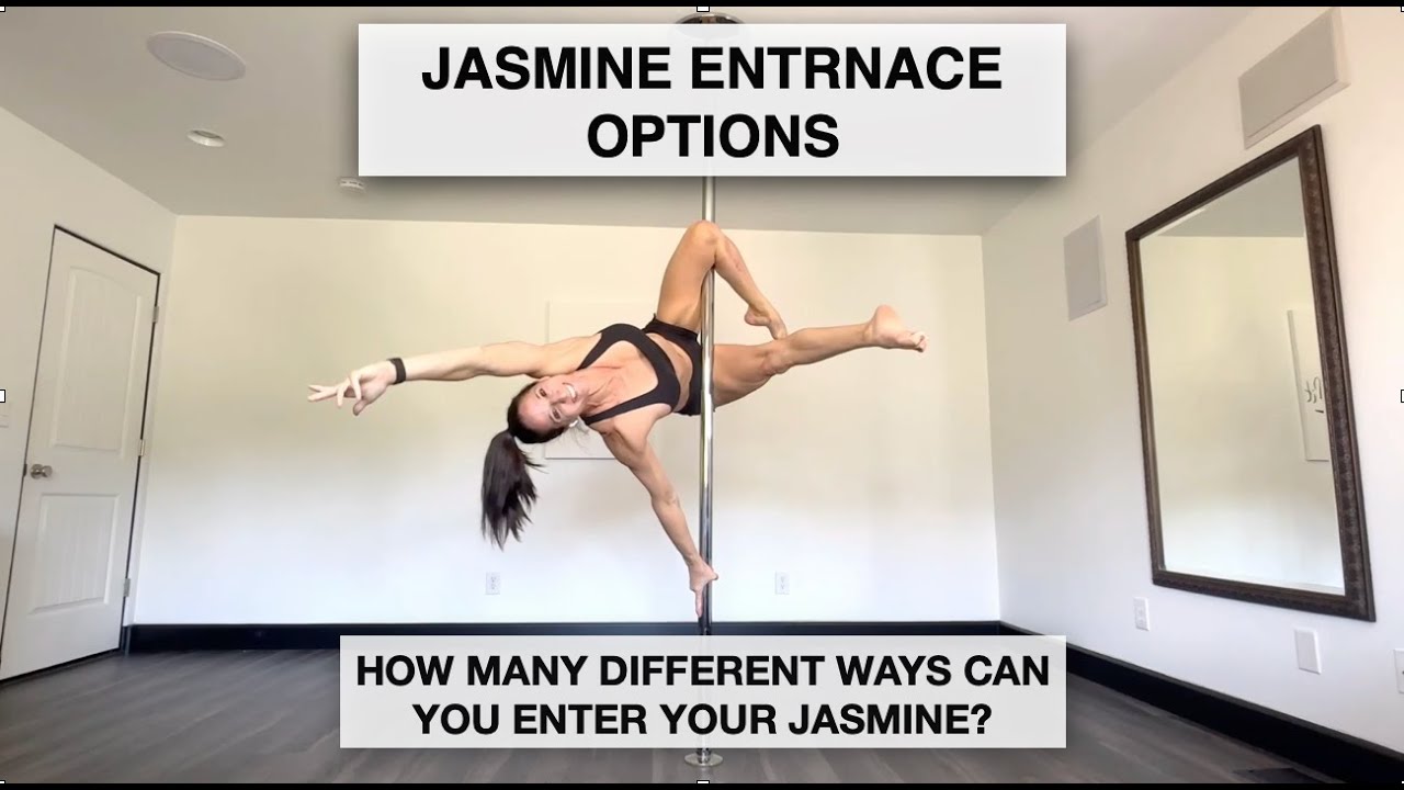 Варианты входа в Jasmine: сколько способов попасть в неё? — Уроки танцев на пилоне от ElizabethBFit