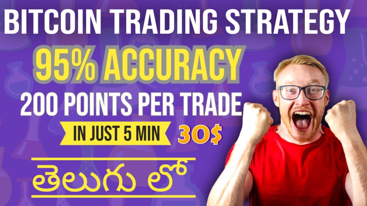 Bitcoin trading strategy 95% accuracy daily 2k per trade in Telugu by @TeluguTraderStrategy
