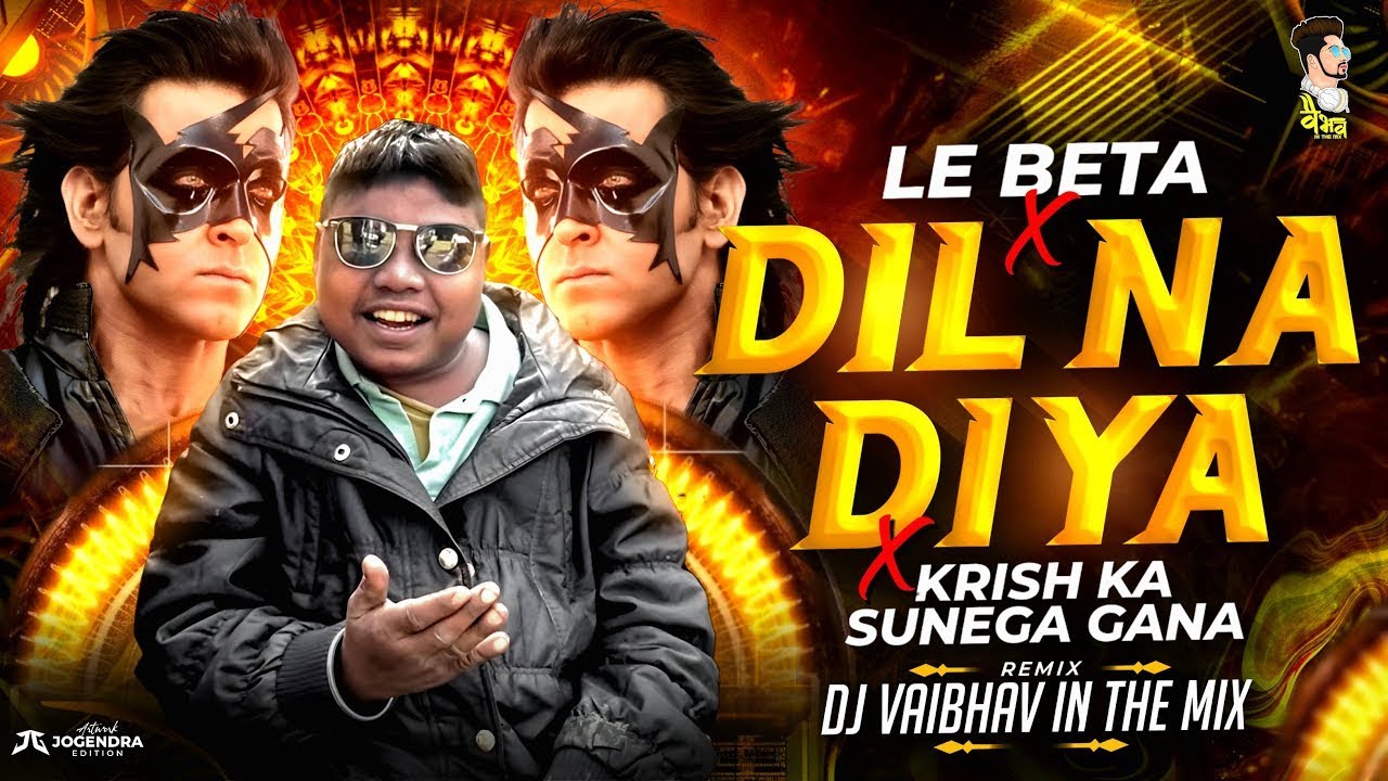 DIL NA DIYA X LE BETA | VIRAL DJ SONG | KRISH KA GANA SUNEGA | TRENDING INSTA SONG | RAJNEESH PANDAY