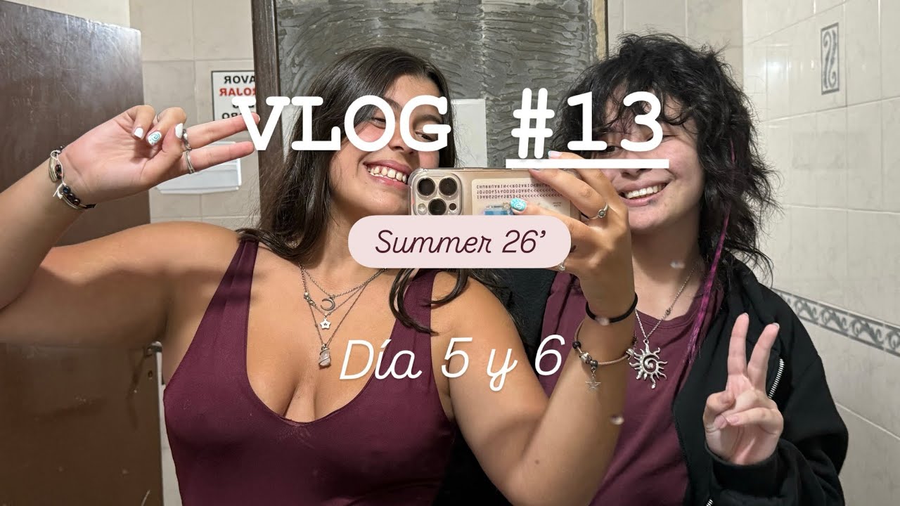VLOG #13 Summer 26’🌙🎆🐚👙 día 5 y 6.        11y12/02/2026