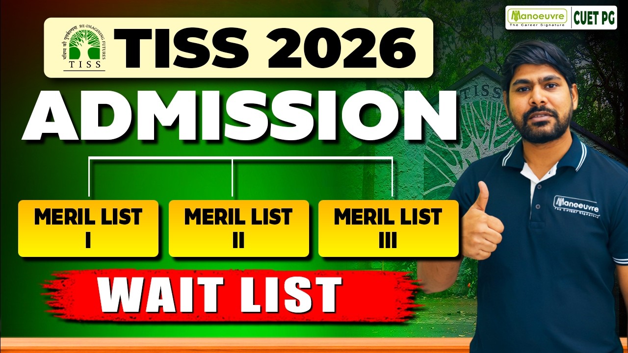 TISS 2026 Admission Timeline Explained | Merit List 1, 2, 3 & Wait List Complete Guide