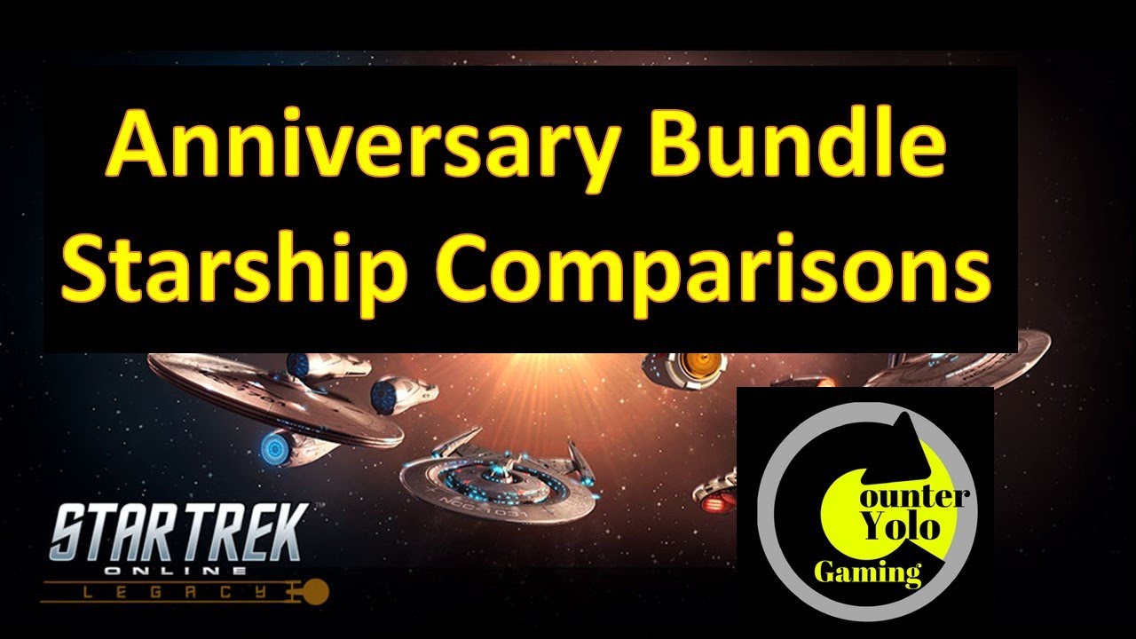 10th Anniversary Bundle Starship Comparisons | Star Trek Online