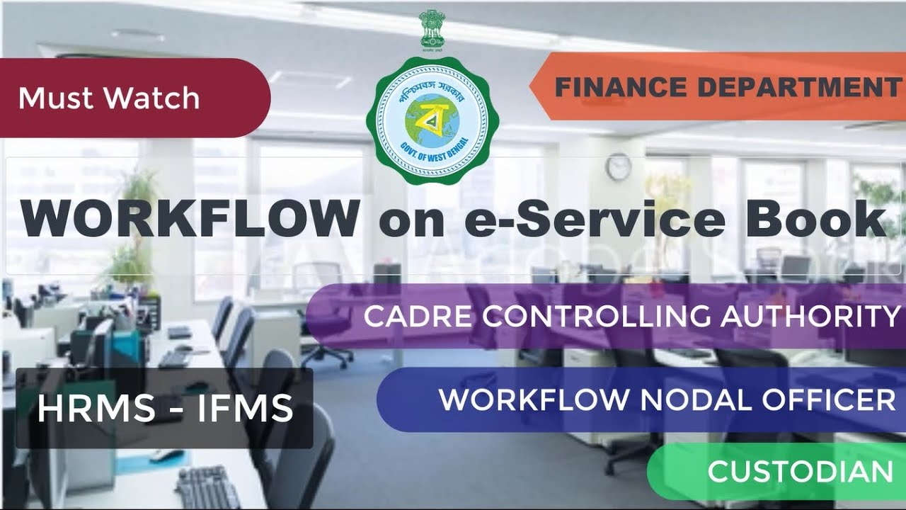 Workflow on e Service Book @ HRMS_IFMS WB