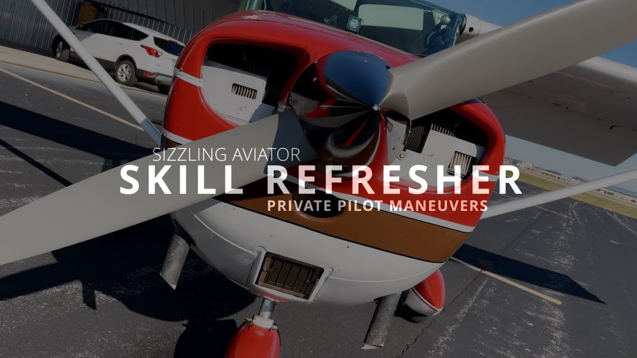 Skill Refresher: Normal Landings