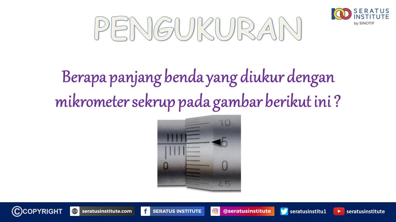 Pengukuran - Soal 1 (Mikrometer Sekrup)