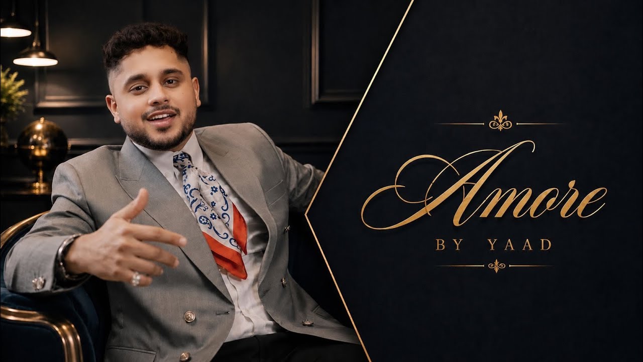 AMORE (Official Music Video) YAAD | Latest Punjabi Songs 2026
