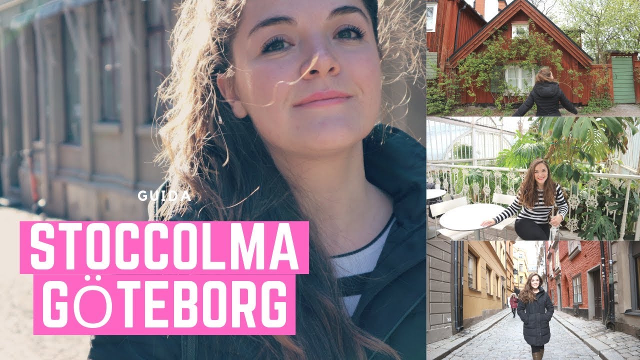 Vlog Svezia - cosa vedere a Stoccolma e Göteborg