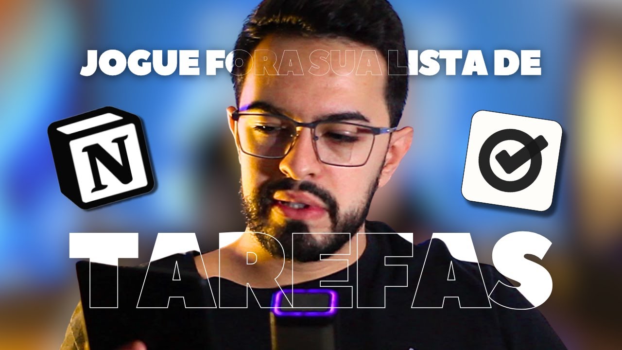 Pare agora de usar sua LISTA DE TAREFAS dessa forma