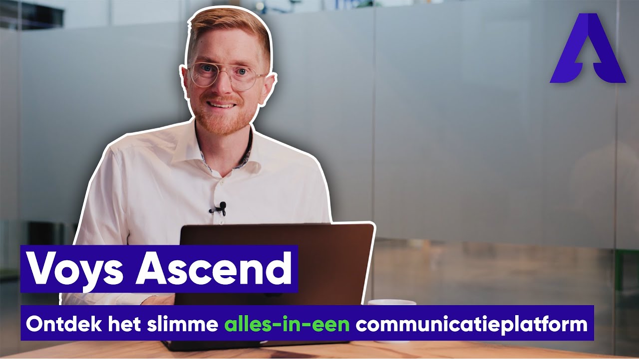 Ontdek het slimme alles-in-een communicatieplatform van Voys: Ascend