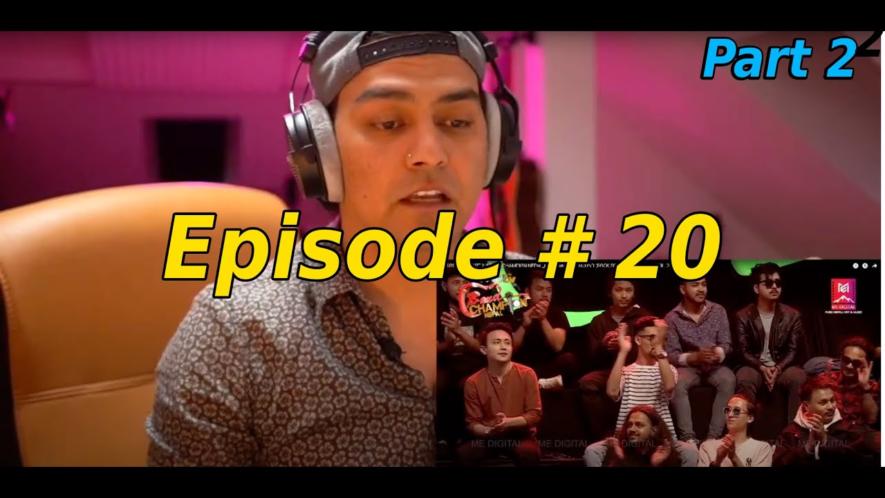 Reaction Video / Band Champion Nepal Episode 20 / Part 2